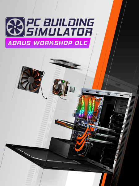 PC Building Simulator - AORUS Workshop