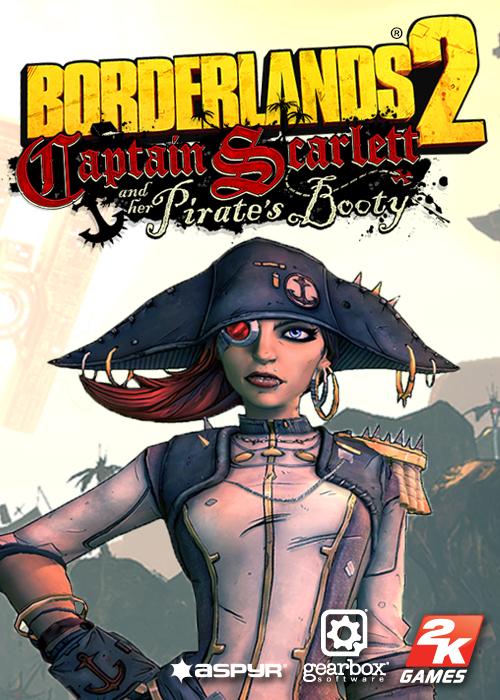Borderlands 2: Captain Scarlett and Her Pirate's Booty