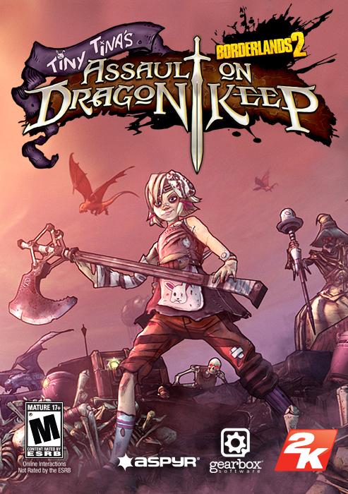 Borderlands 2 : Tiny Tina's Assault on Dragon Keep
