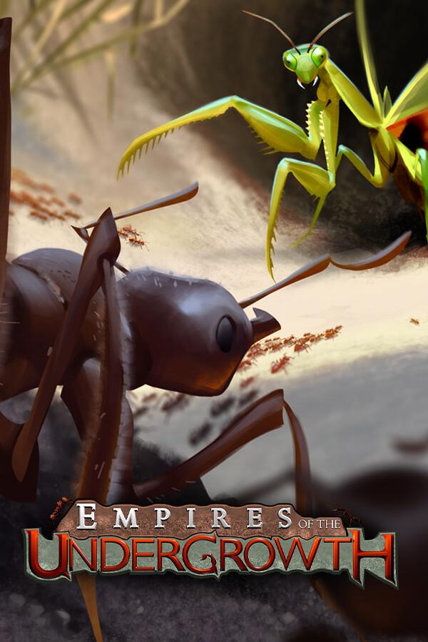Empires of the Undergrowth - Early Access