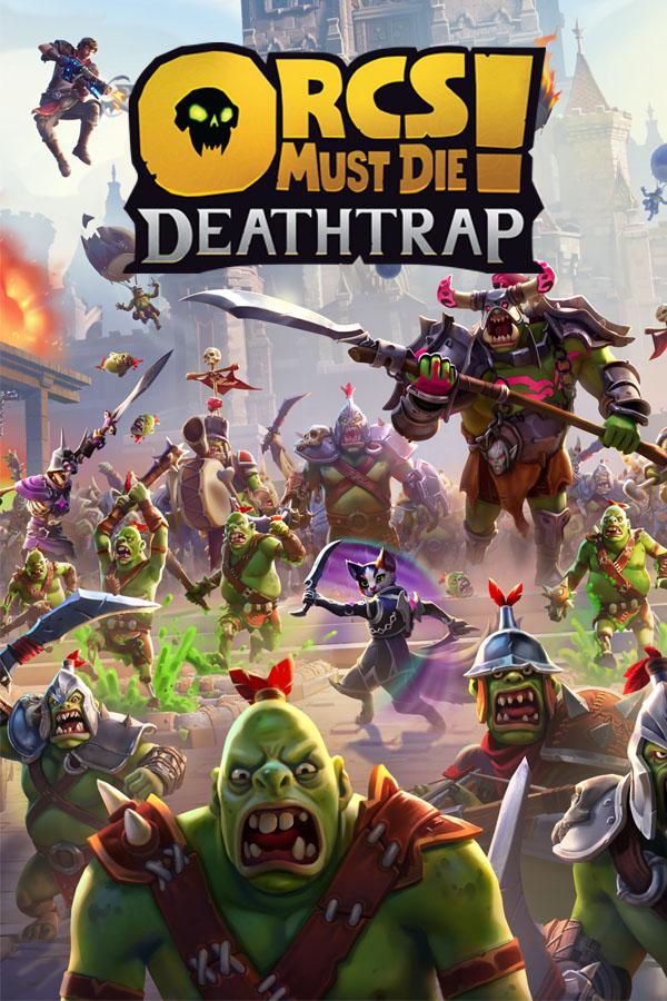 Orcs Must Die! Deathtrap – cover