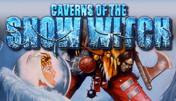 Caverns of the Snow Witch (Fighting Fantasy Classics) – cover