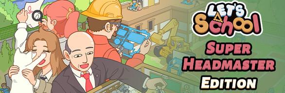 Let's School - Super Headmaster Edition – cover